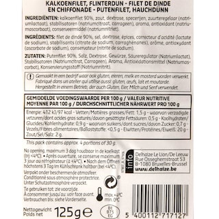 Delhaize | Filet de dinde | Emincé | Tranches 