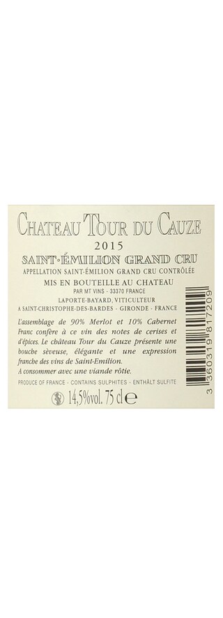 France - Frankrijk | Bordeaux - St Emilion GC | Château Tour Du Cauze 2015 Rood 