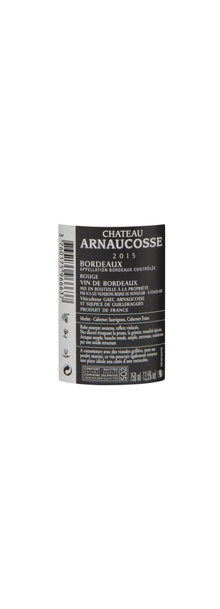 France - Frankrijk | Bordeaux - Bordeaux AC | Château Arnaucosse 2015 Rouge 