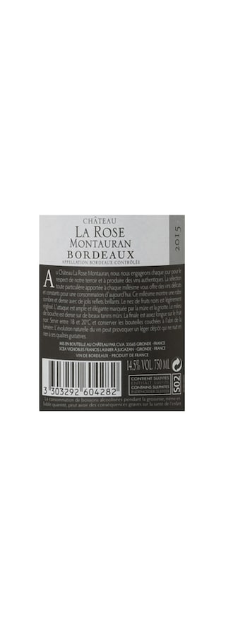 France - Frankrijk | Bordeaux - Bordeaux AC | Château La Rose Montauran 2015 