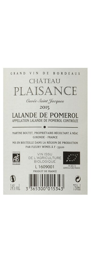 France - Frankrijk | Bordeaux - Lalande de Pomerol | Château Plaisance Cuvée St-Jacques 2015 | BIO 