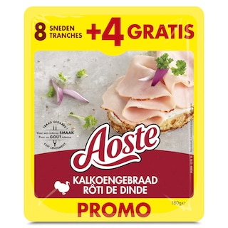 Aoste | Kalkoengebraad | 8+4 Gratis 