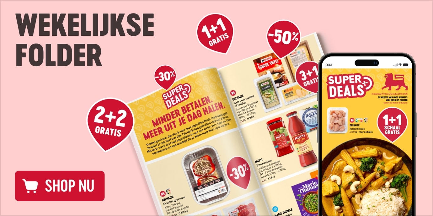 Folder van de week bij Delhaize: Super Deals met korting, 1+1 gratis en 2+2 aan 50% korting